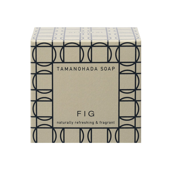 TAMANOHADA SOAP FIG